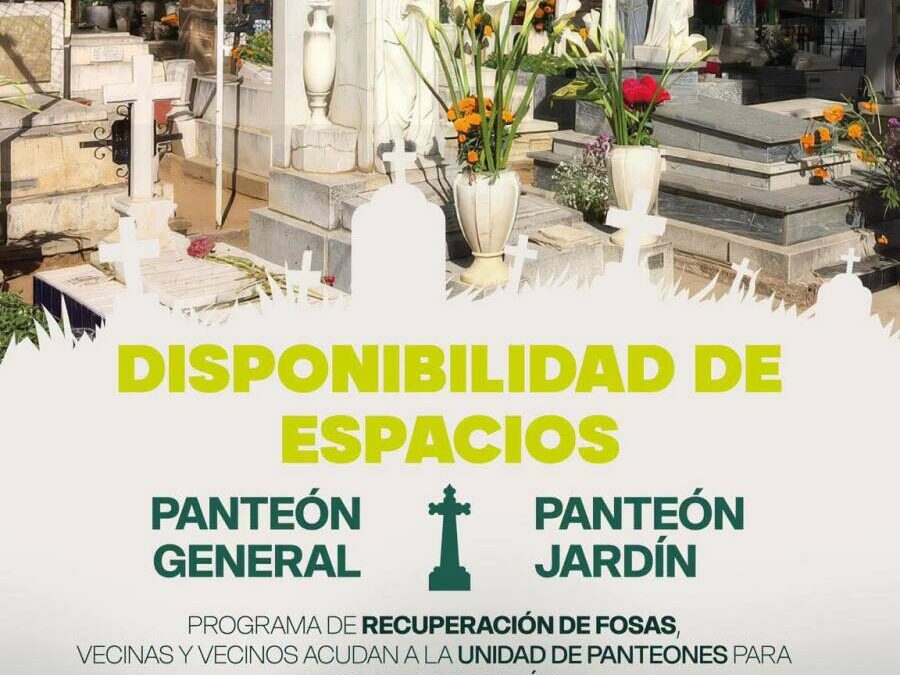 Disponibilidad de espacios en panteones municipales