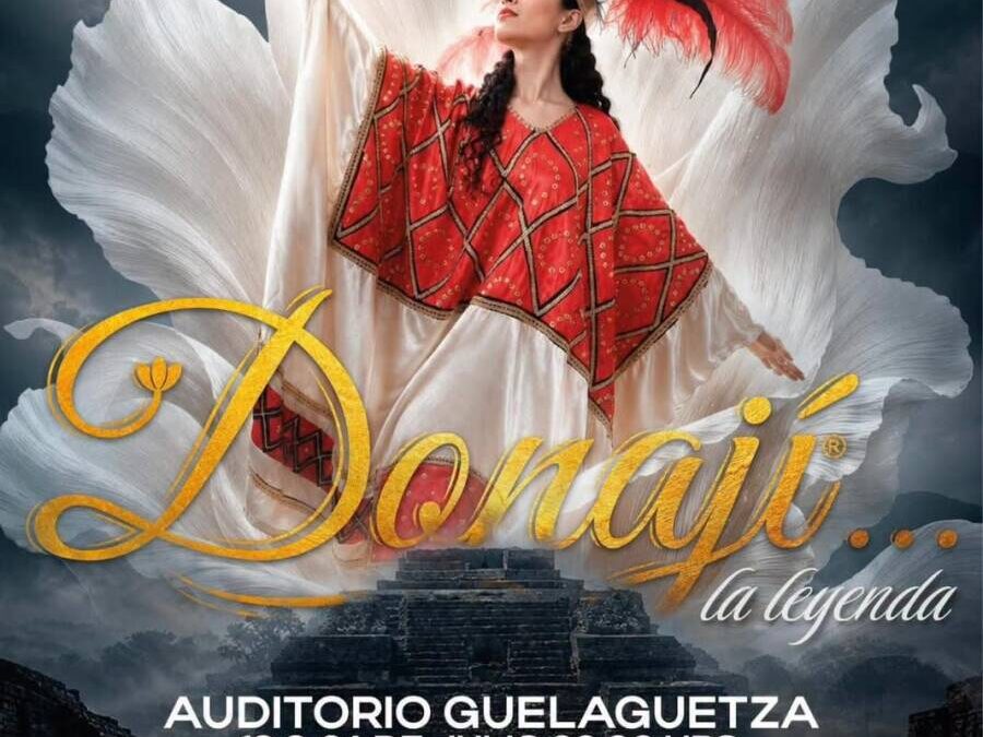 Donají… La Leyenda: estos son los puntos de venta para su segunda presentación