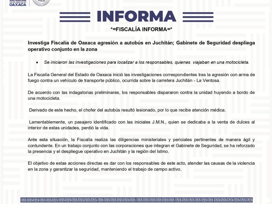 Fiscalía informa: investiga agresión a autobús en Juchitán y despliegue conjunto del Gabinete de Seguridad en la zona