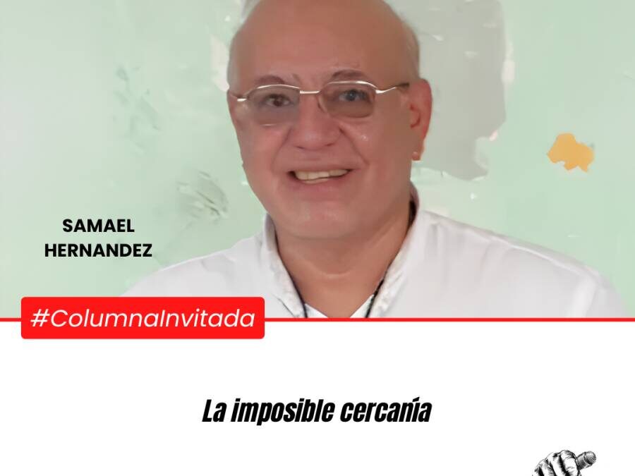 La imposible cercanía