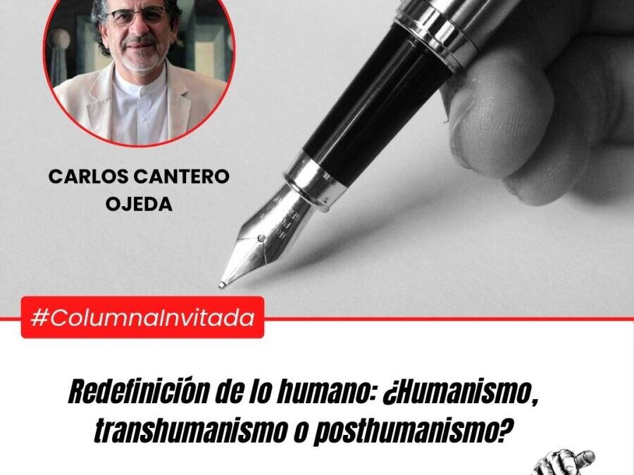 Redefinición de lo humano: ¿Humanismo, transhumanismo o posthumanismo?