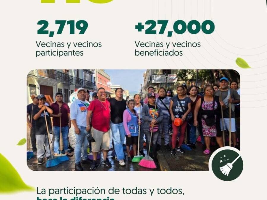 Tequios Vecinales fortalecen la recuperación de espacios públicos en Oaxaca de Juárez