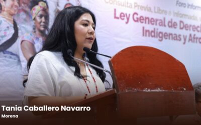 Inaugura la diputada Tania Caballero Foro Informativo sobre la Ley General de Derechos Indígenas y Afromexicanos en Oaxaca