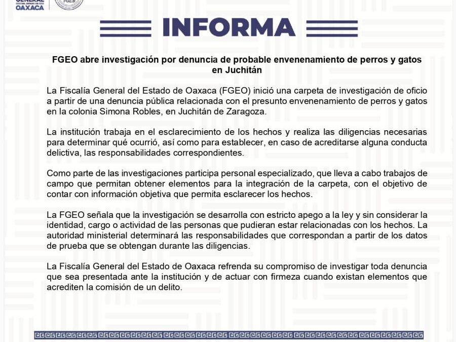 FGEO abre investigación por denuncia de probable envenenamiento de perros y gatos en Juchitán