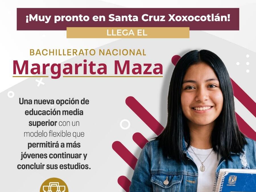 Xoxocotlán contará con el Bachillerato Nacional Margarita Maza
