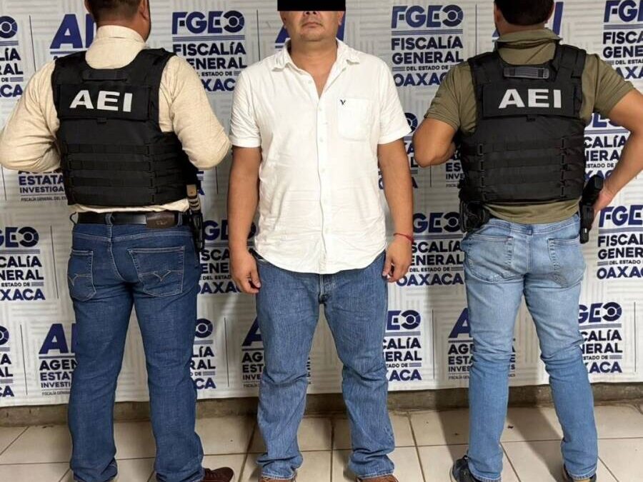 Fiscalía de Oaxaca ejecuta orden de aprehensión contra probable responsable de secuestro agravado ocurrido en Loma Bonita