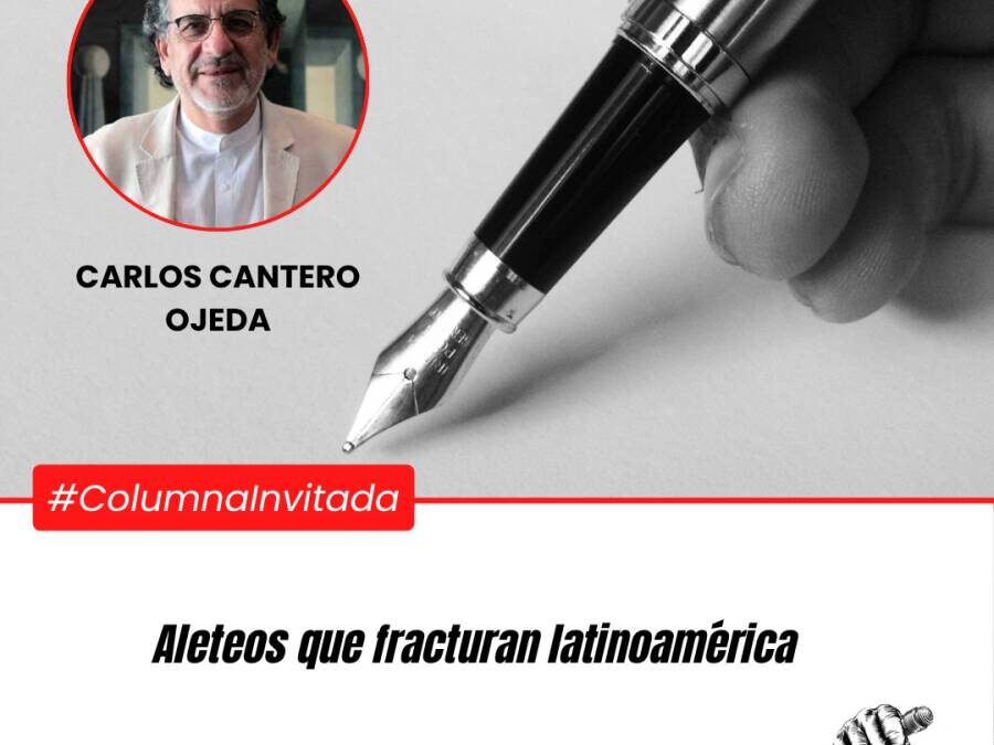 Aleteos que fracturan latinoamérica