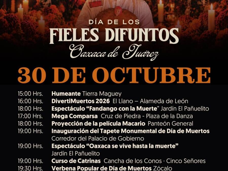 El Gobierno municipal de Oaxaca invita a disfrutar de las actividades culturales de Fieles Difuntos 2026